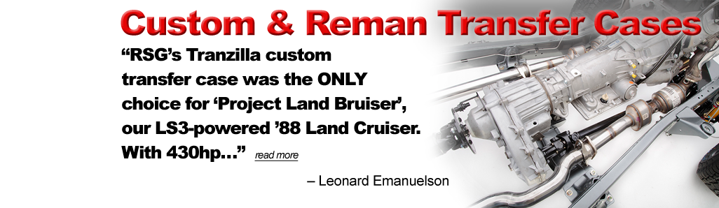 Custom and Reman Transfer Cases